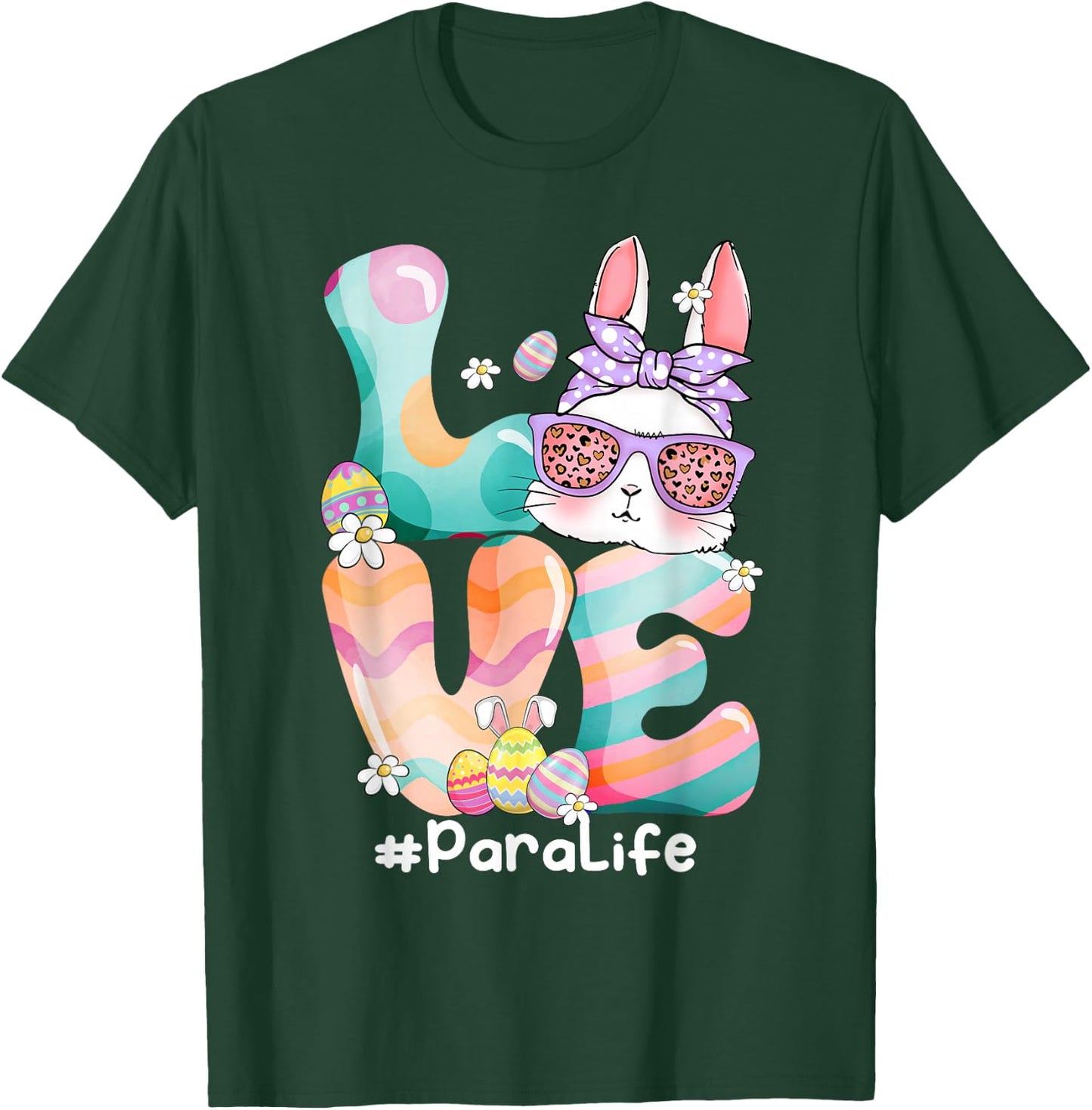 LOVE Para Paraprofessional Cute Easter Bunny With Glasses T-Shirt - T-Shirt | Forest