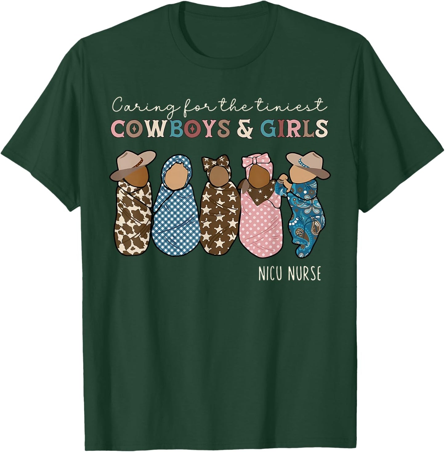Western NICU Nurse Cowboys And Girls Baby Neonatal Nurse T-Shirt - T-Shirt | Forest