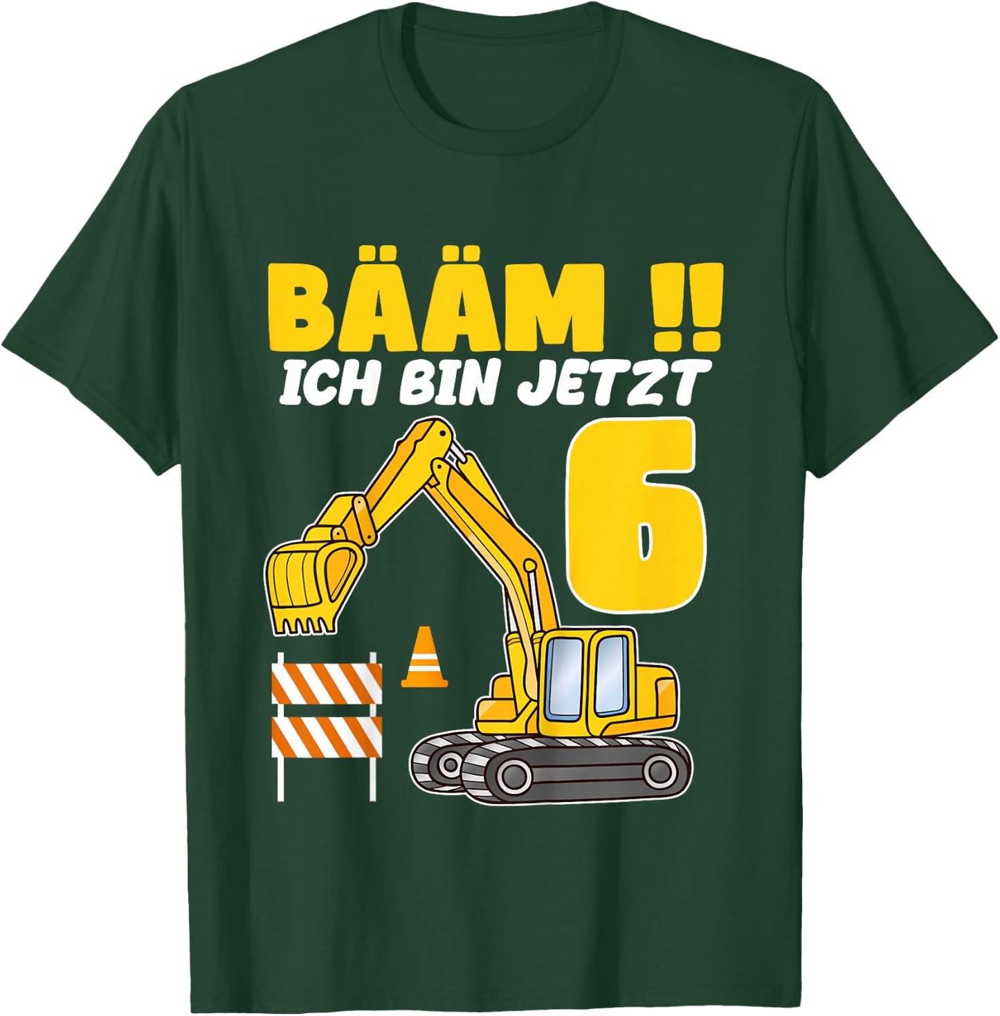 Children's Bäm ich bin 6 Birthday Digger 6 Birthday Shirt Boy , black T-Shirt - T-Shirt | Forest