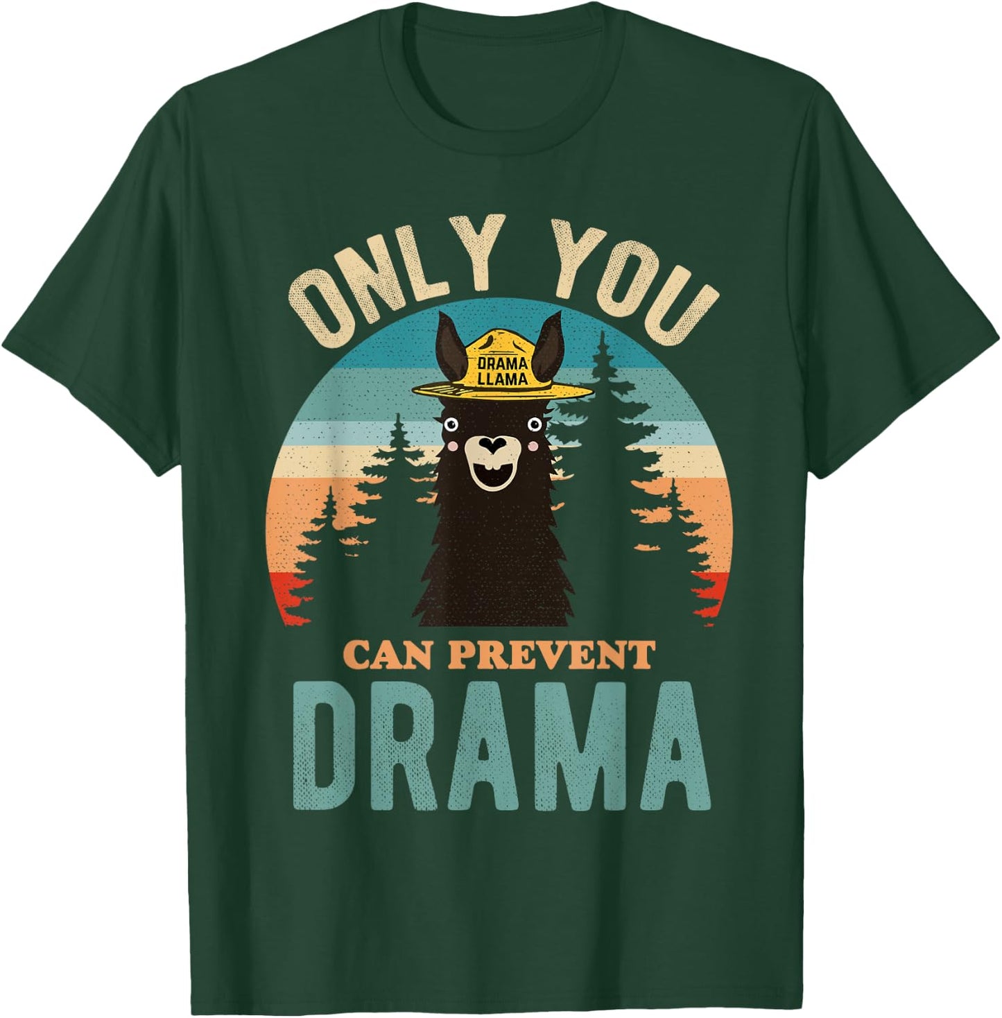 Only You Can Prevent Drama Vintage Funny Llama Graphic T-Shirt - T-Shirt | Forest