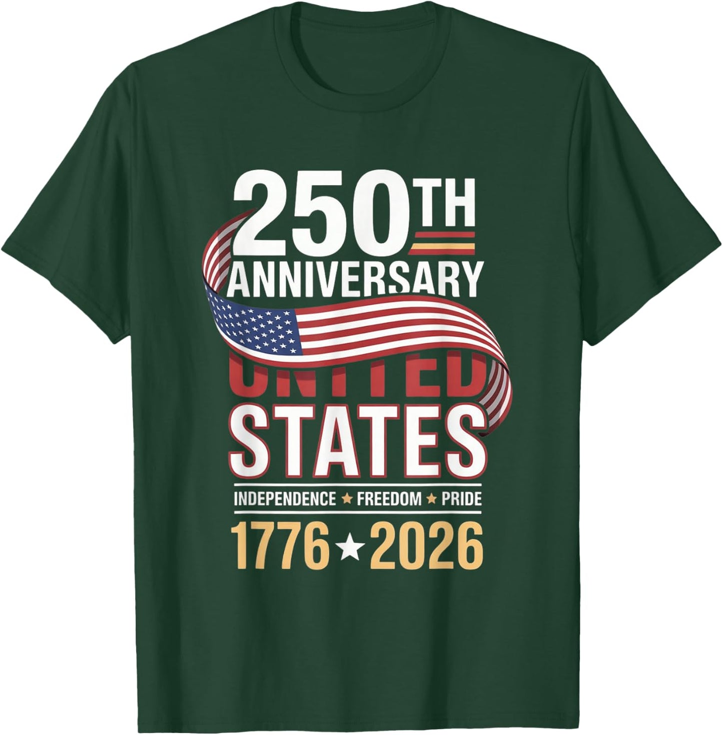 250 Anniversary USA 4th of July Patriotic 250 Years American T-Shirt - T-Shirt | Forest