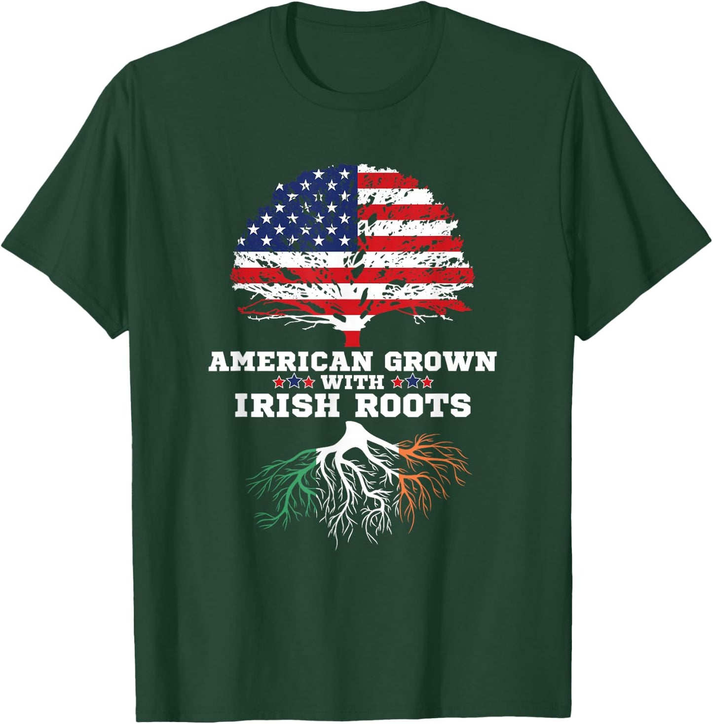 Ireland Roots American Grown Irish Roots Ireland T-Shirt - T-Shirt | Forest