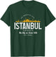 Istanbul Skyline Turkey Turkish Pride Souvenir Turkiye T-Shirt - T-Shirt | Forest