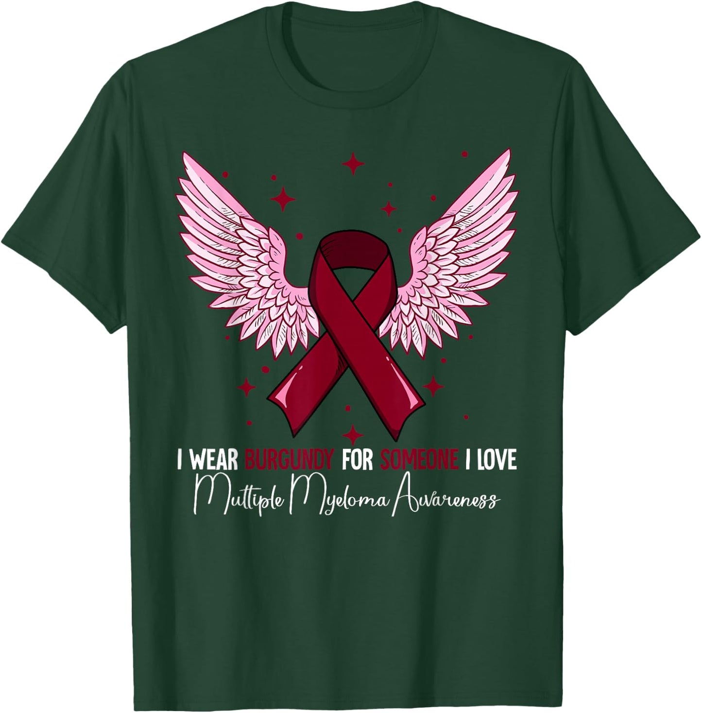 Multiple Myeloma Awareness T-Shirt - T-Shirt | Forest