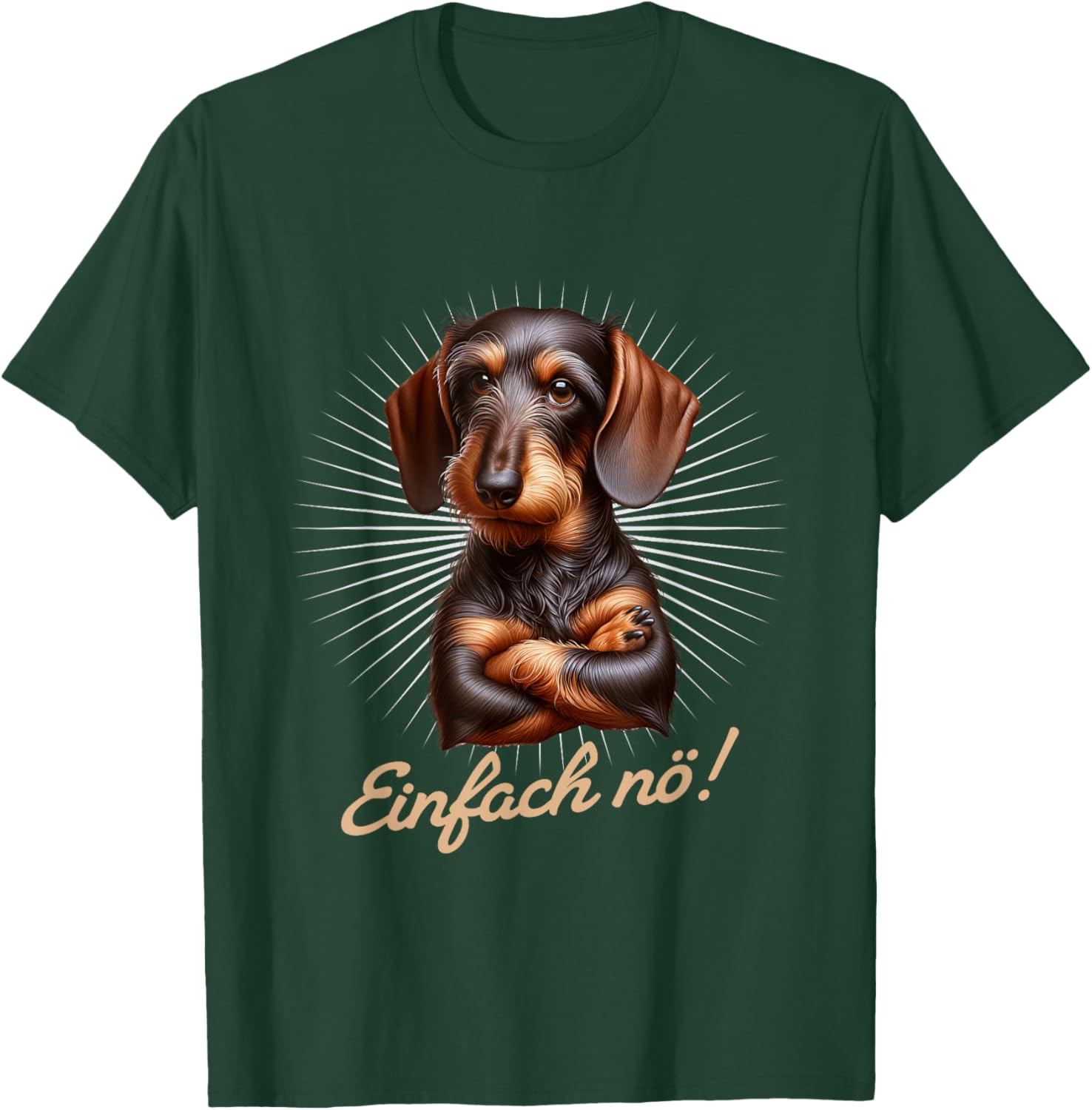 with German Text "Einfach nö! Nein!" Dachshund Teckel , black T-Shirt - T-Shirt | Forest