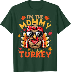 I'm the Mommy Turkey Matching 2024 Family Thanksgiving T-Shirt - T-Shirt | Forest