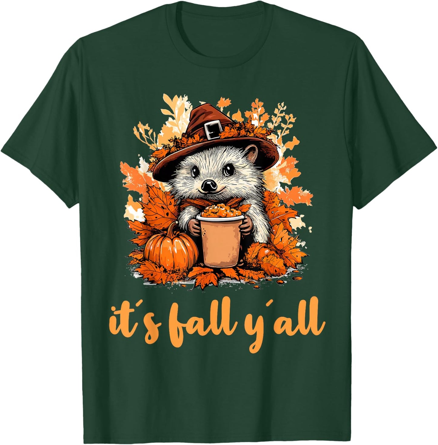 Hedgehog Fall Thanksgiving it´s fall yáll T-Shirt - T-Shirt | Forest