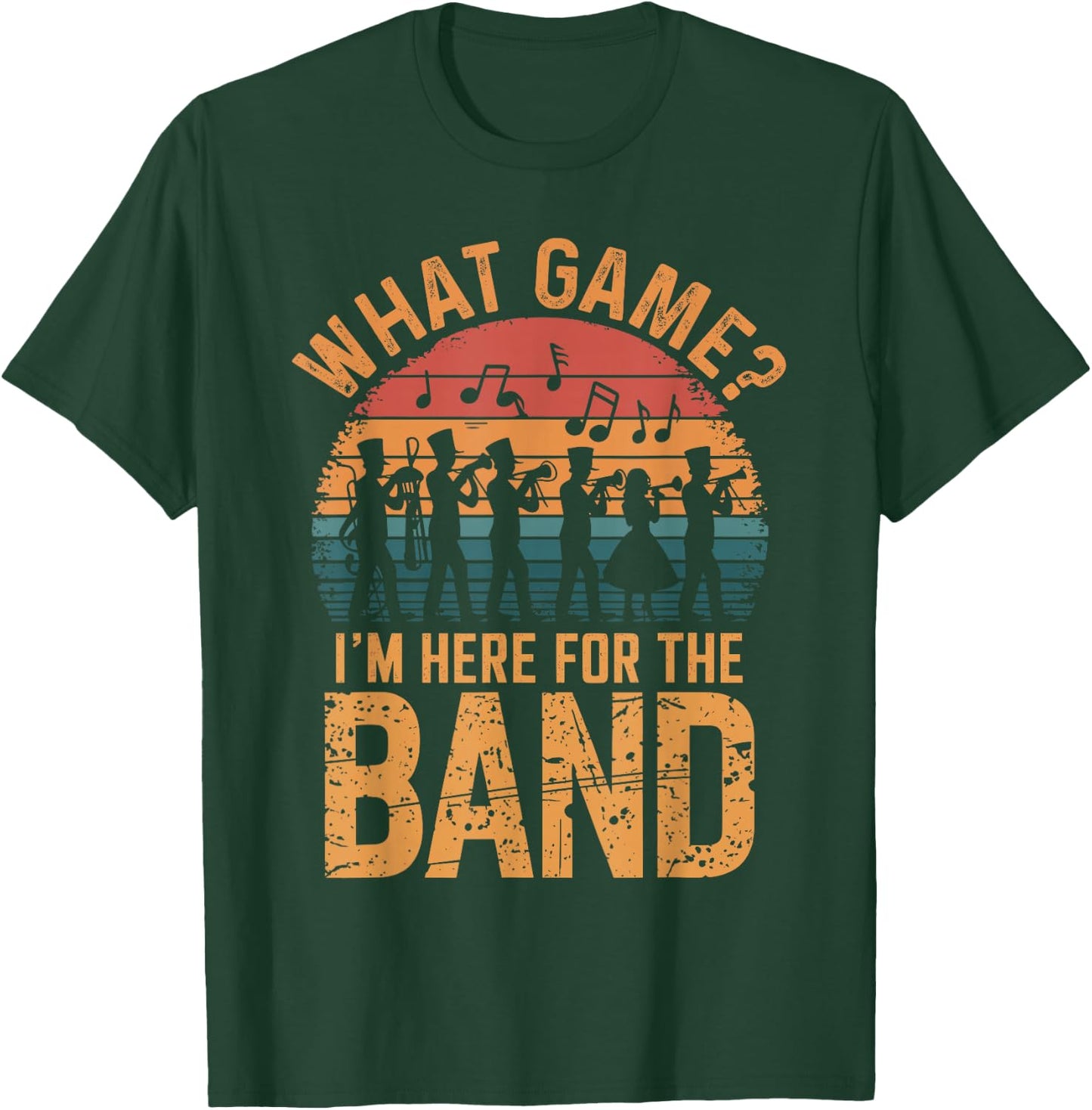 Marching Band Designs By ShirtZilla -Adults Black Cotton Blend Short Sleeve Classic Fit Small What Game? I'm Here For The Band Marching Band T-Shirt - T-Shirt | Forest