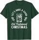Good Old Fashioned Christmas Funny Whiskey Bourbon Cocktail T-Shirt - T-Shirt | Forest