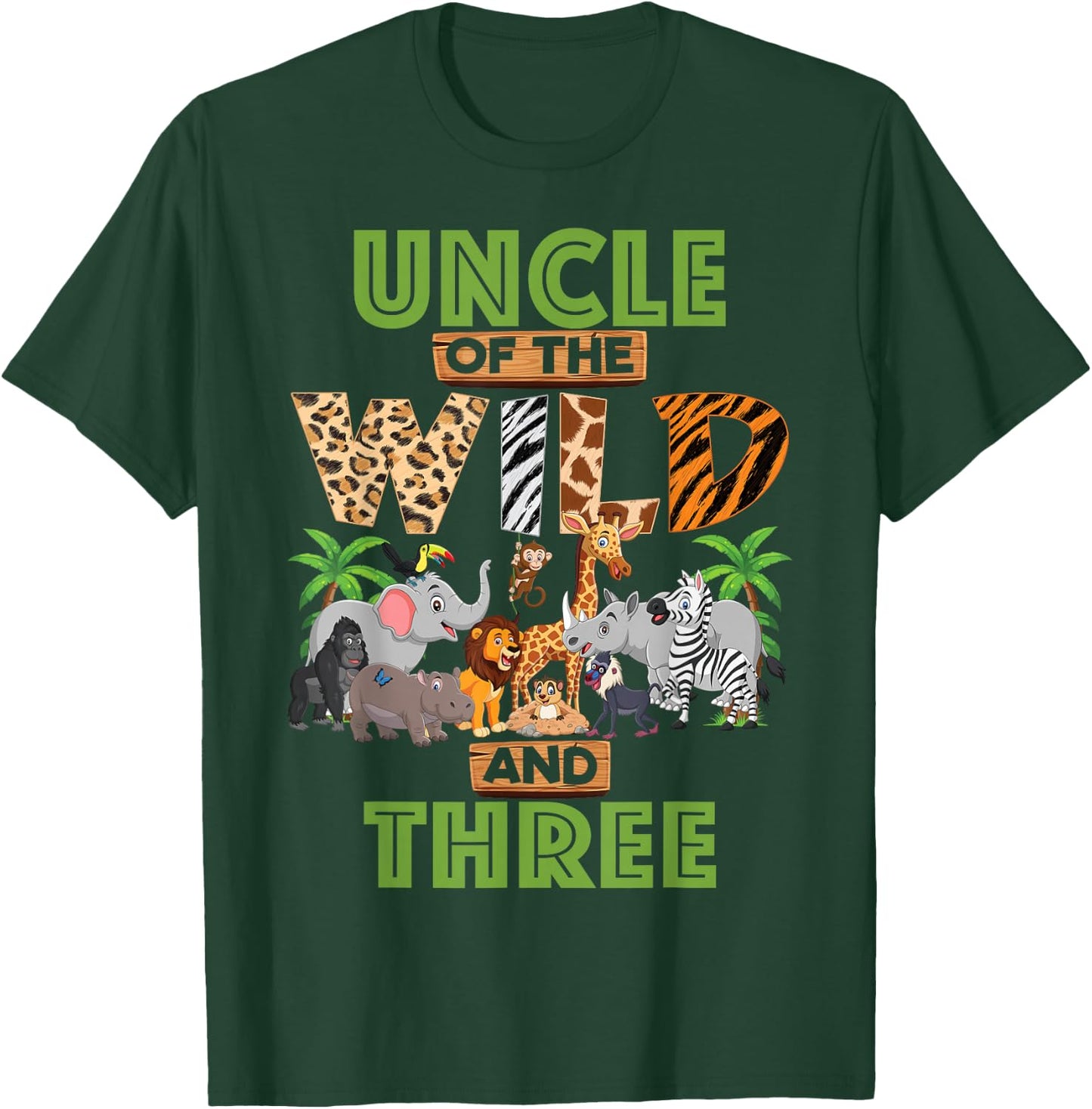 3rd Birthday Zoo Safari Jungle Uncle Of The Wild and Three T-Shirt - T-Shirt | Forest