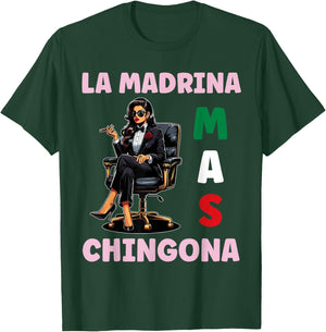 Funny Mexican Baptism Design - La Madrina Mas Chingona T-Shirt - T-Shirt | Forest