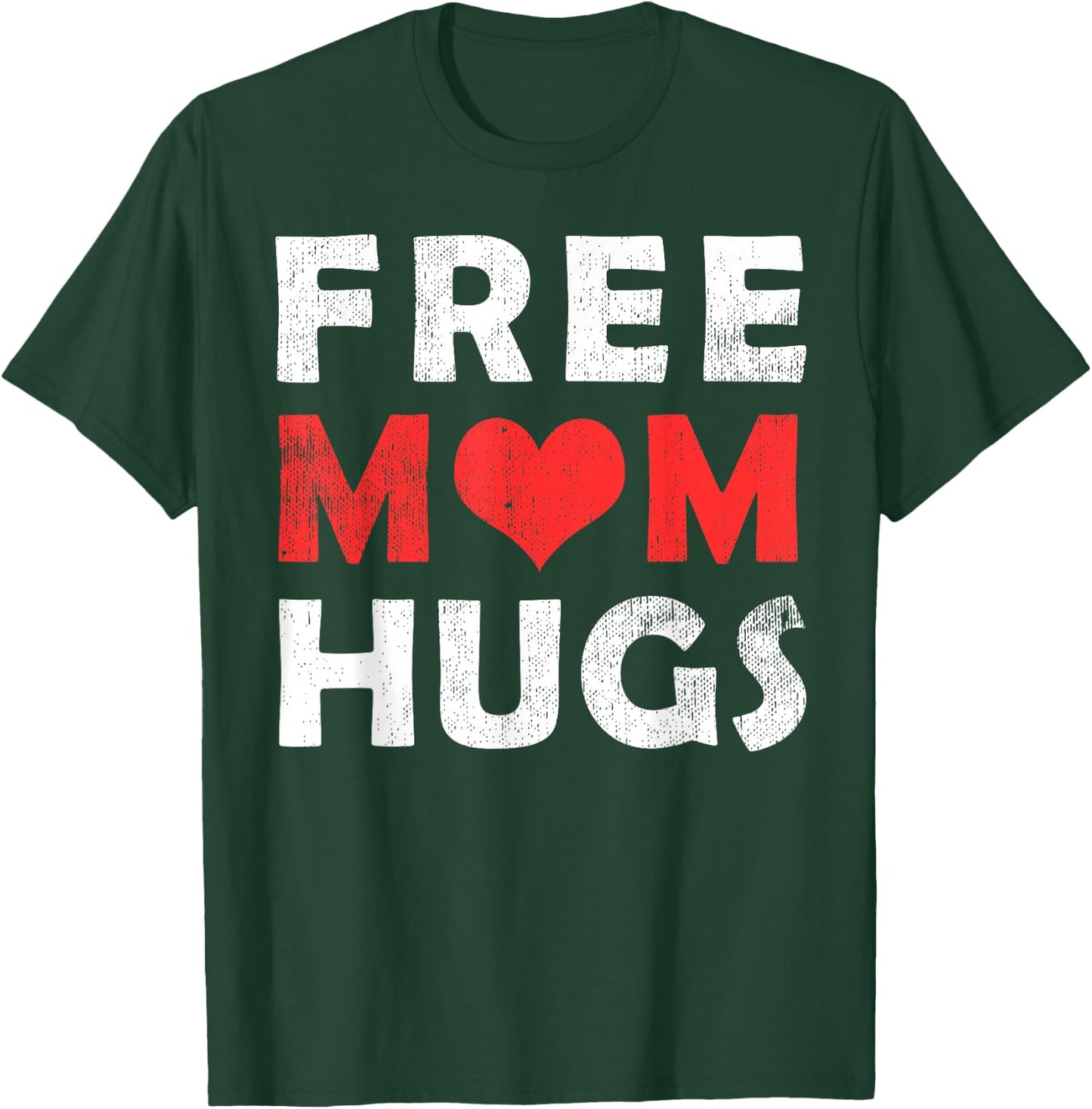 Free Mom Hugs Shirt, Free Mom Hugs Heart T-Shirt - T-Shirt | Forest