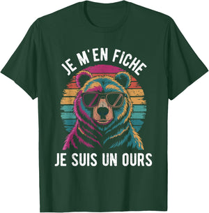 Je M'en Care, Je Suis Un Ours Gift Humour Animal Dad Bear , Black, S T-Shirt - T-Shirt | Forest