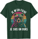 Je M'en Care, Je Suis Un Ours Gift Humour Animal Dad Bear , Black, S T-Shirt - T-Shirt | Forest