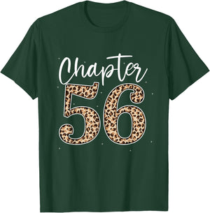 Chapter 56 Leopard For 56th Birthday Men and Women T-Shirt - T-Shirt | Forest