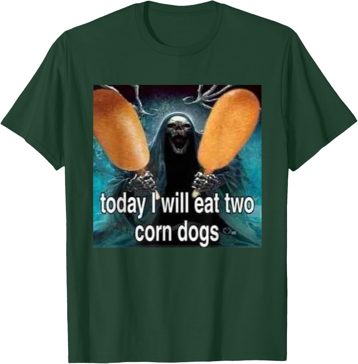 Today i Will eat Two Corn Dogs T-Shirt - T-Shirt | Forest
