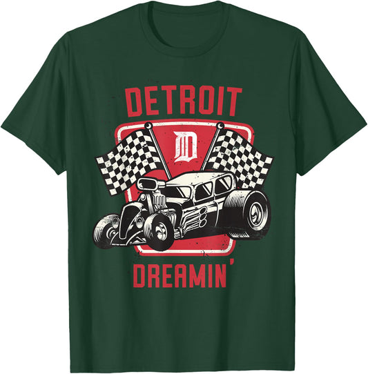 Detroit Dreamin' - Michigan Woodward Cruise Gift T-Shirt - T-Shirt | Forest