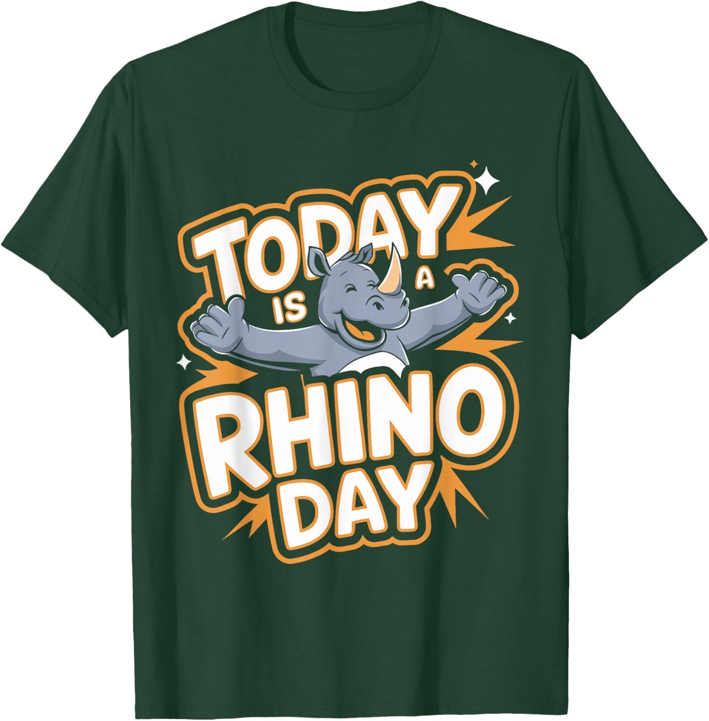 Today is a Rhino Day Design | Rhino Stuff | Rhinoceros T-Shirt - T-Shirt | Forest