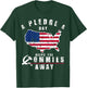 A Pledge A Day Keeps The Commies Away Shirt T-Shirt - T-Shirt | Forest