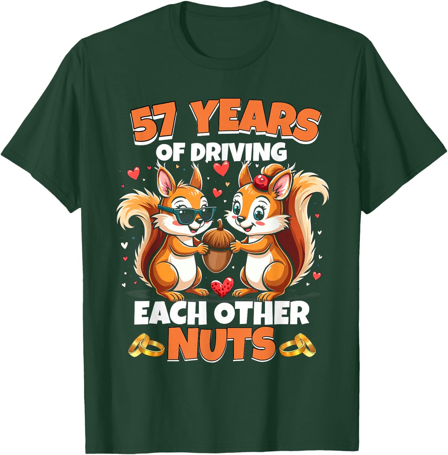 57th Wedding Anniversary 57 Years Of Driving Each Other Nuts T-Shirt - T-Shirt | Forest