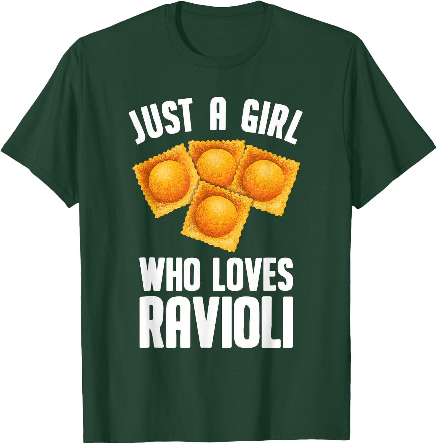 Cool Ravioli Design For Girls Women Ravioli Pasta Dough Wrap T-Shirt - T-Shirt | Forest