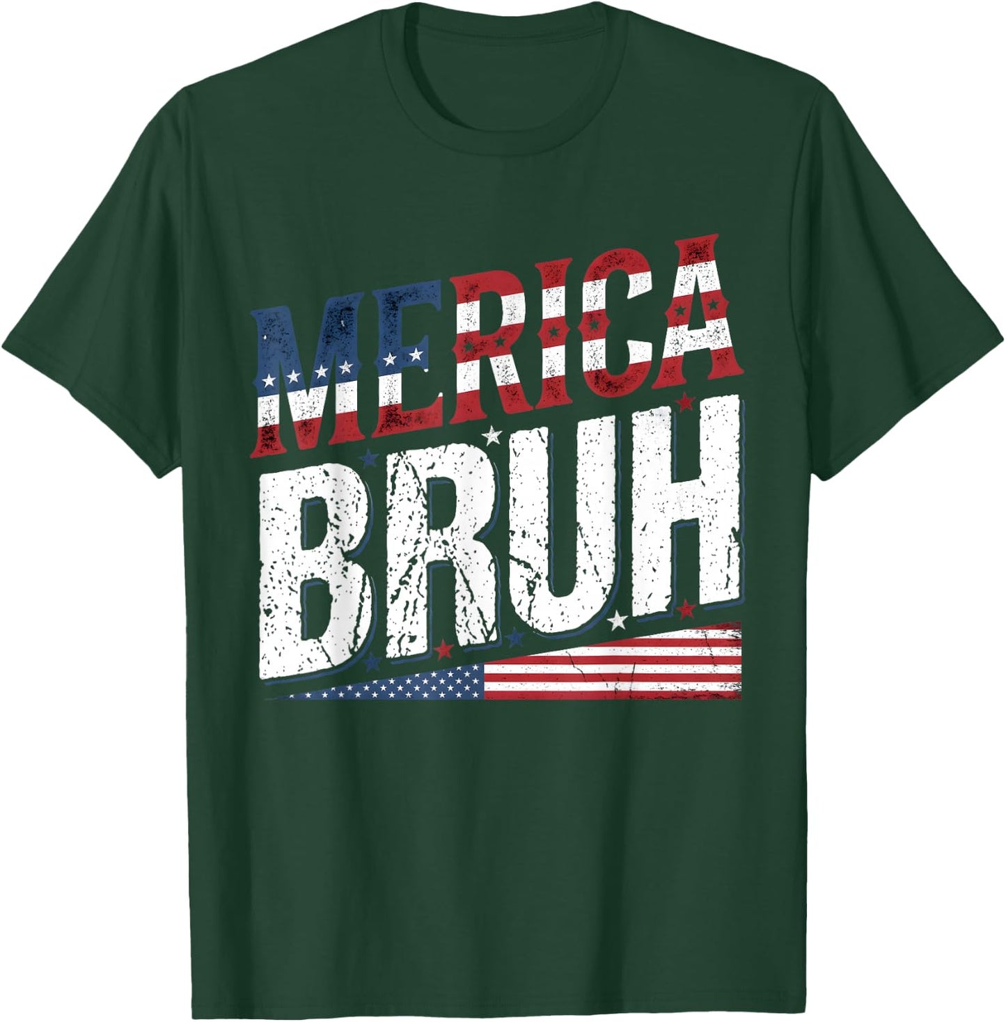 Merica Bruh 4th of July USA American Men Women T-Shirt - T-Shirt | Forest