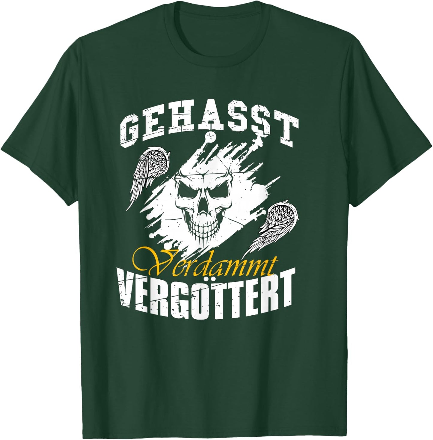 Geasst, Verdammt, Vergöttert , black T-Shirt - T-Shirt | Forest