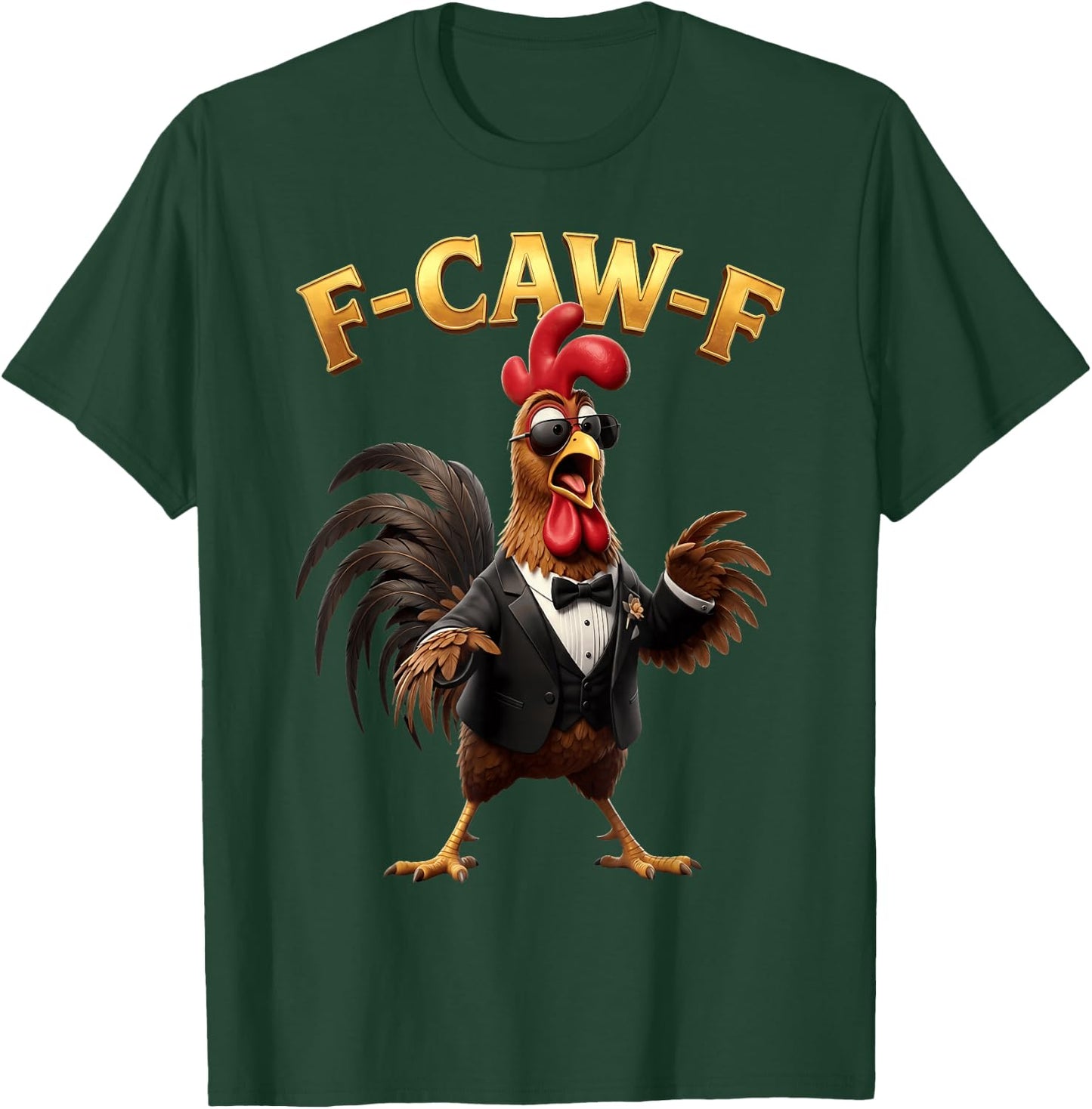 F Caw F Rooster Meme Fcawf Fawk Funny Chicken Humor T-Shirt - T-Shirt | Forest
