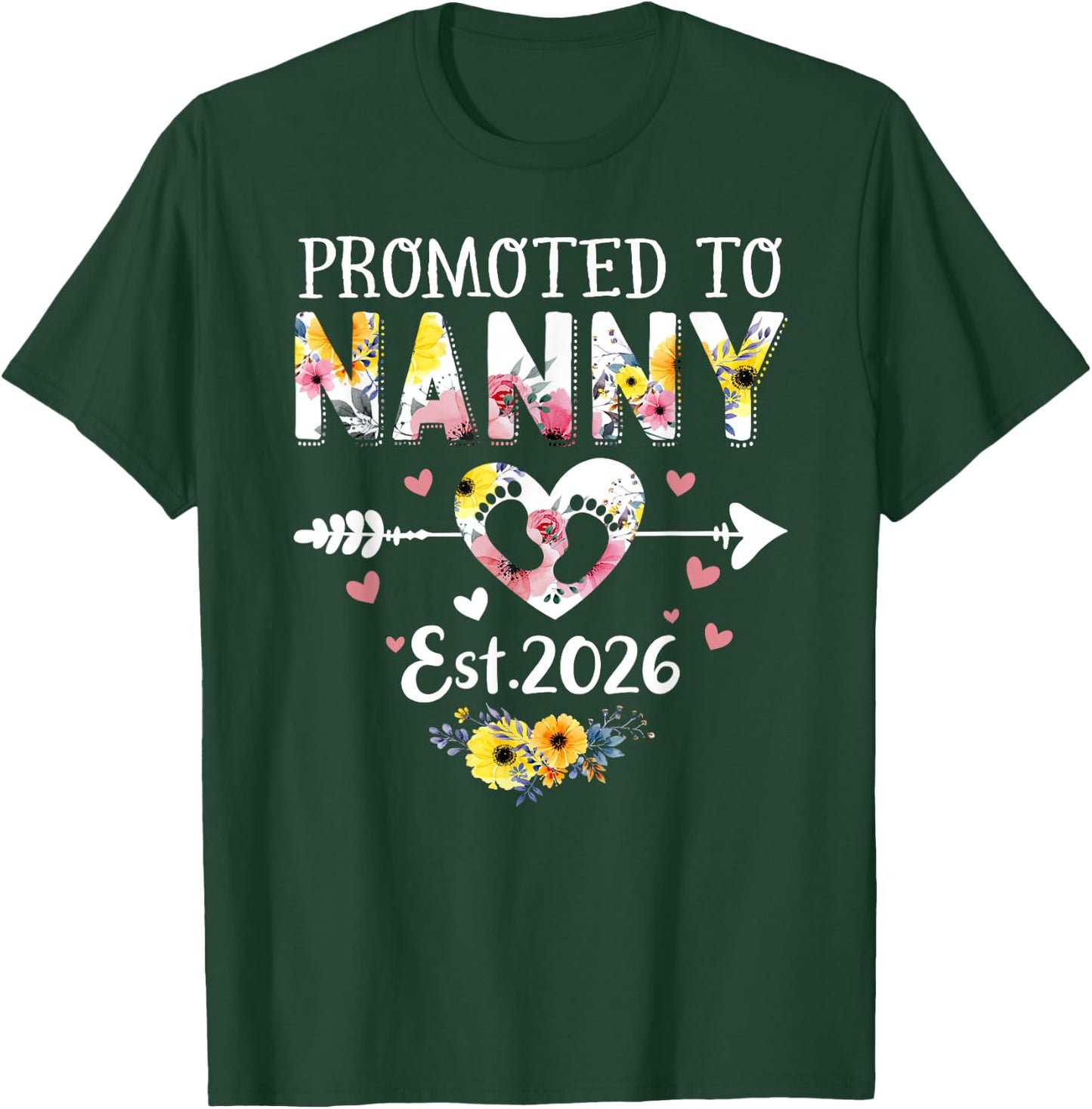 Promoted to Nanny 2026 First Time New Grandma Pregnancy T-Shirt - T-Shirt | Forest