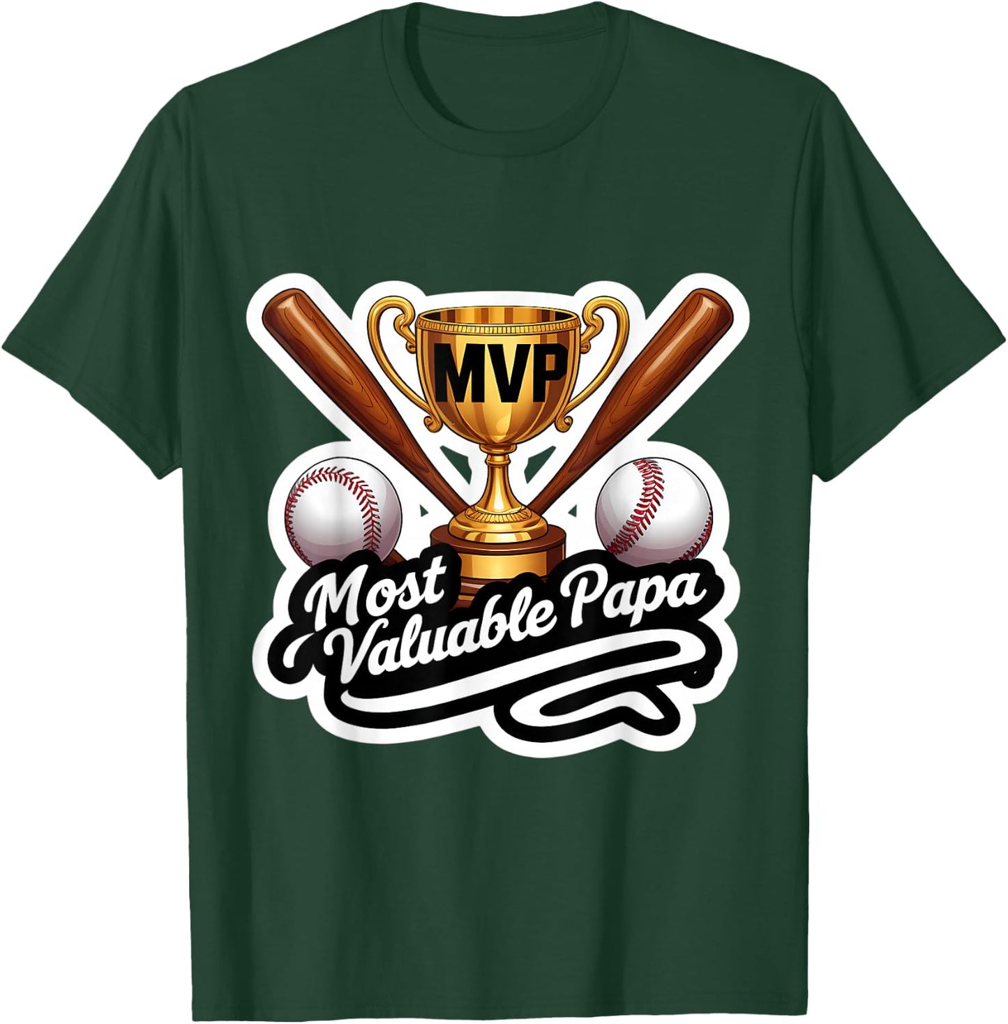 Most Valuable Papa Baseball Dad Coach Player Father's Day T-Shirt - T-Shirt | Forest
