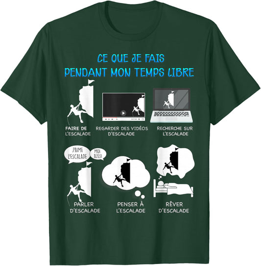Climbing Mountain Climber Free Time Humour Man Woman , Black, S T-Shirt - T-Shirt | Forest