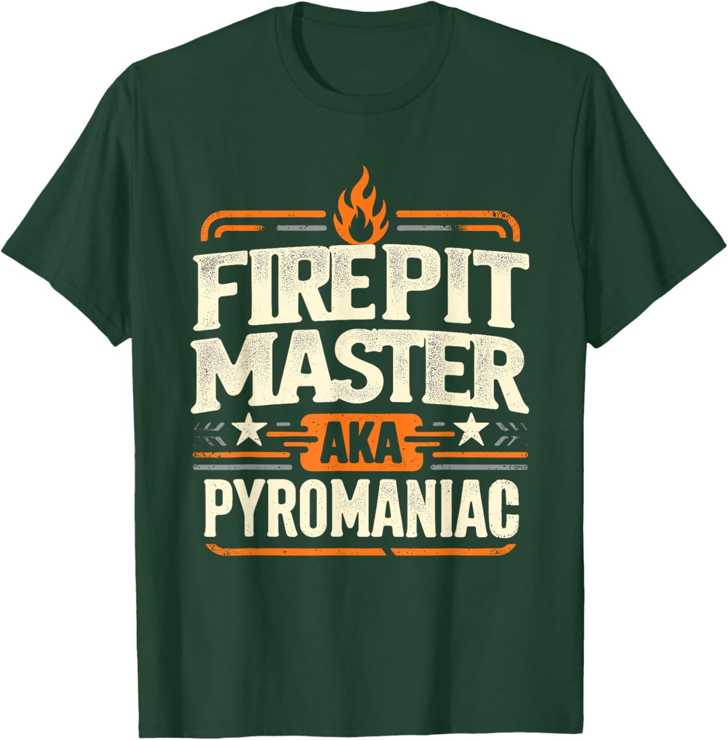 Fire Pit Master Pyromancy Pyrotechnics Fire Pit Lover Camper T-Shirt - T-Shirt | Forest