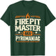 Fire Pit Master Pyromancy Pyrotechnics Fire Pit Lover Camper T-Shirt - T-Shirt | Forest