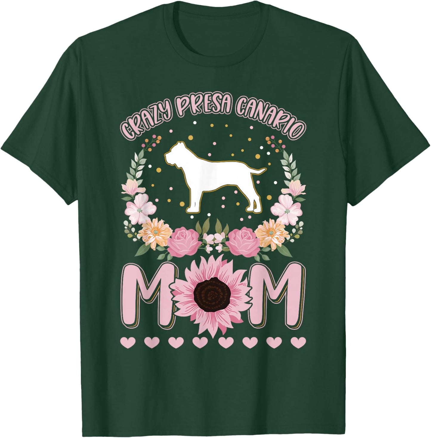 Crazy Presa Canario mom Dogo Canario Girl Presa T-Shirt - T-Shirt | Forest