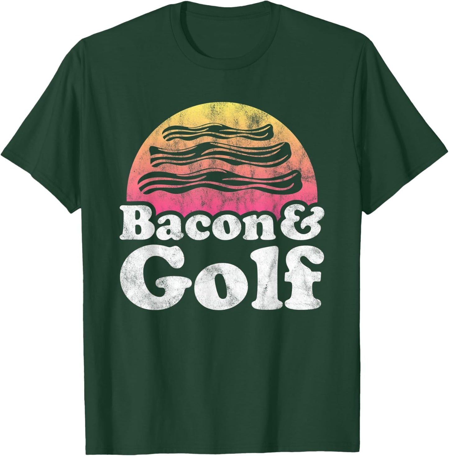 Bacon and Golf or Golfer T-Shirt - T-Shirt | Forest
