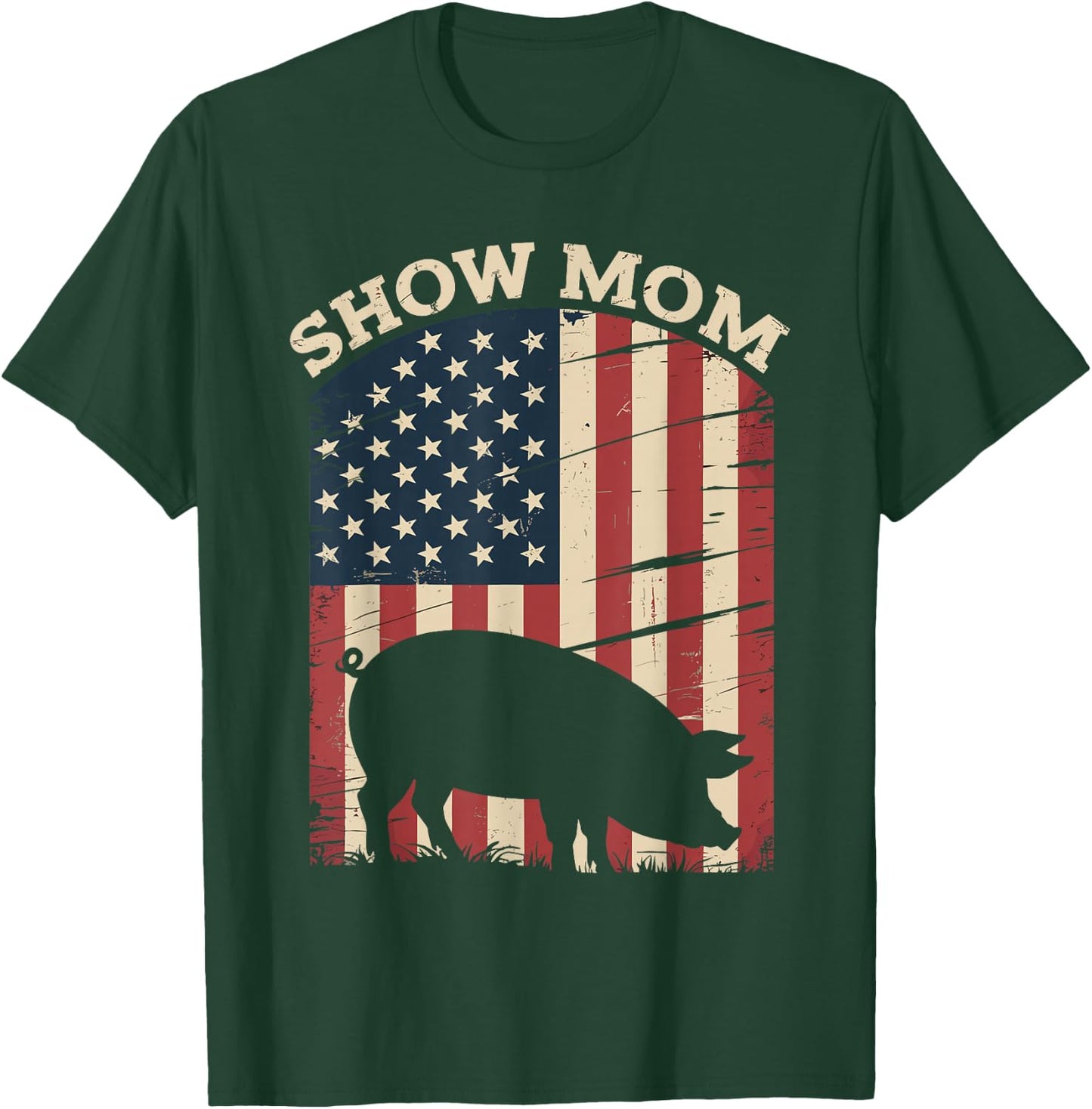 Show Mom Pig Show Livestock Pig Show T-Shirt - T-Shirt | Forest