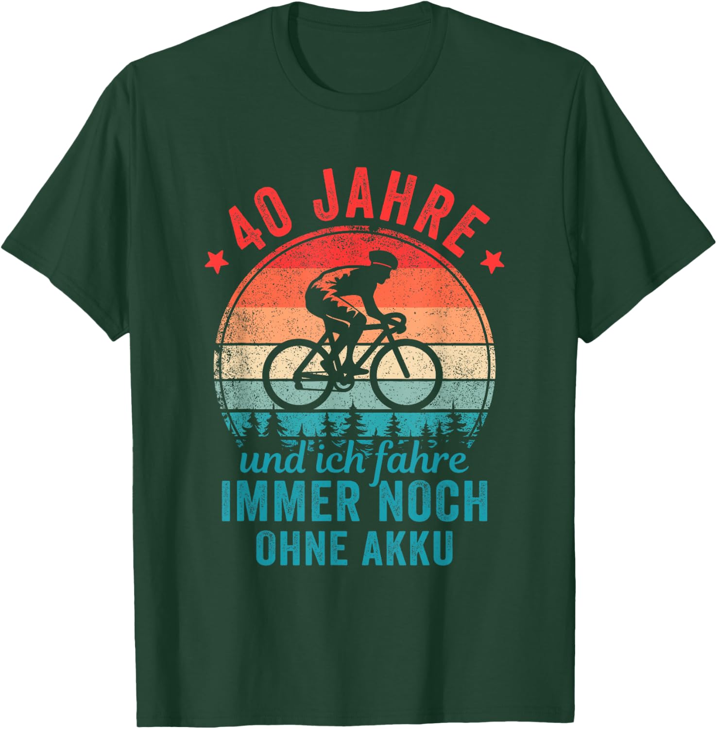 40 Jahre und ich fahre immer noch ohne Akku Fahrradfahrer T-Shirt - T-Shirt | Forest