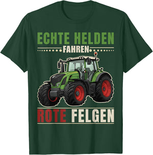 Echte Helden Fahren rote Felgen Traktor Spruch Landwirt T-Shirt - T-Shirt | Forest