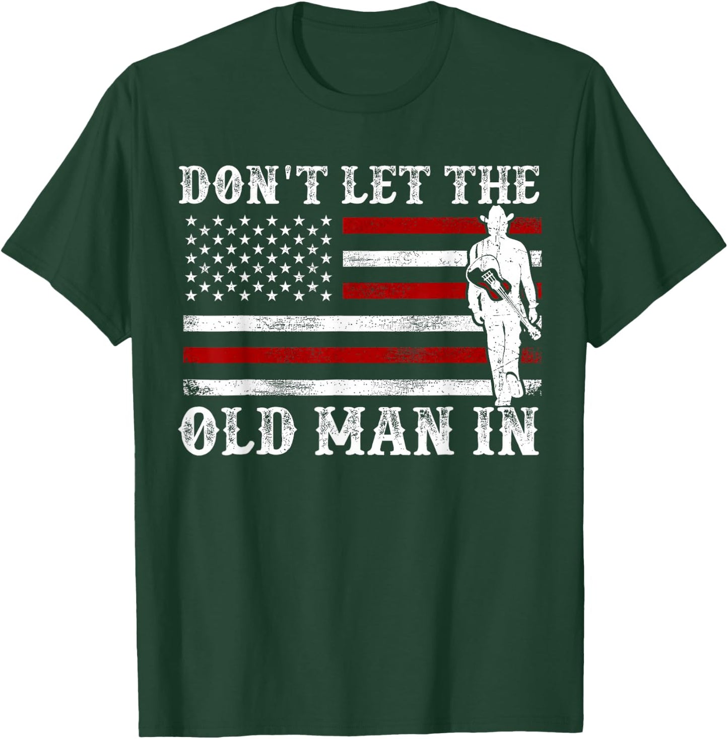 Don't Let The Old Man in Cowboy US Flag Women T-Shirt - T-Shirt | Forest