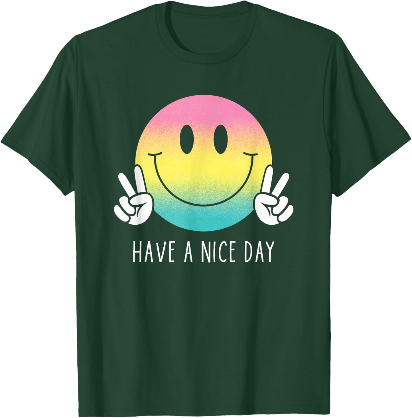 Have A Nice Day Funny Rainbow Smiley Face Shirt Happy Face , black T-Shirt - T-Shirt | Forest