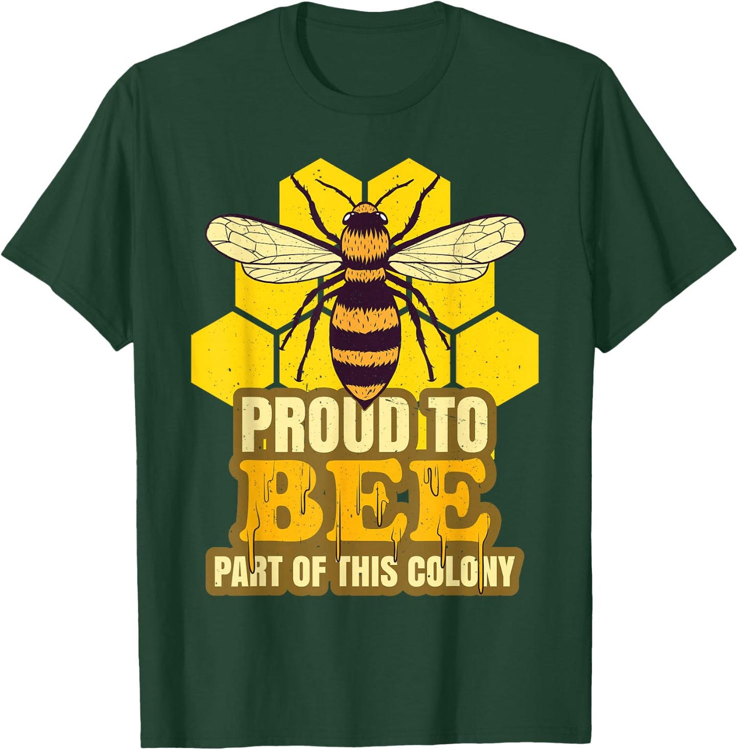 Proud To Bee Part Of This Colony | Honeycomb Bee Swarm T-Shirt - T-Shirt | Forest