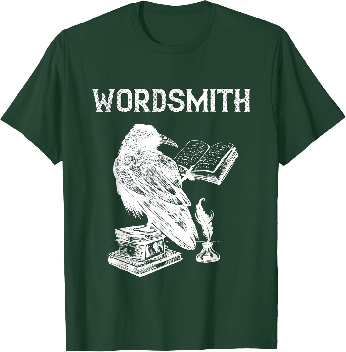 Writer Wordsmith Raven Novel Reading Writing Book Lover T-Shirt - T-Shirt | Forest