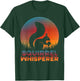 Funny Squirrel Whisperer Rodent Animal Lover Retro Sunset T-Shirt - T-Shirt | Forest