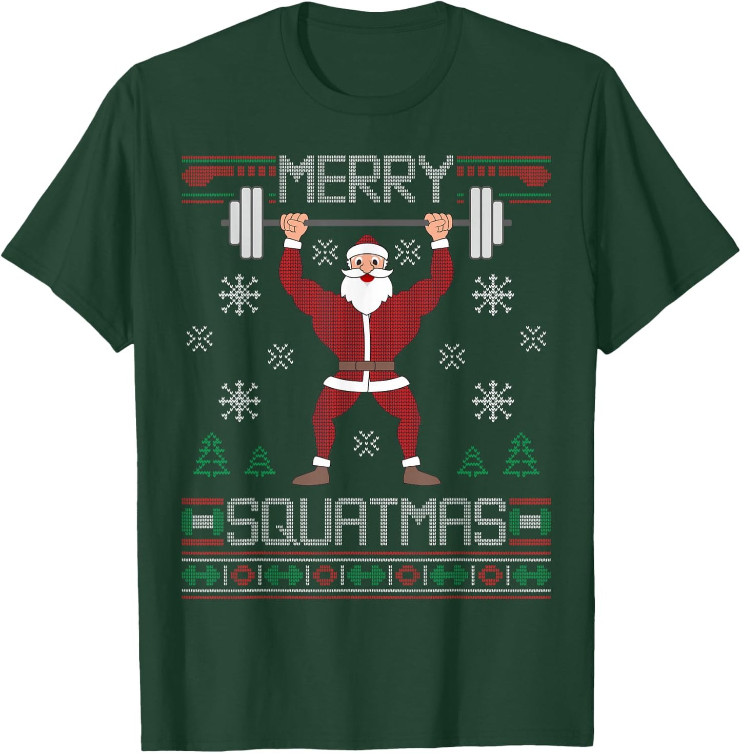 Merry Squatmas Ugly Christmas Sweater Squat Gym Santa Claus T-Shirt - T-Shirt | Forest
