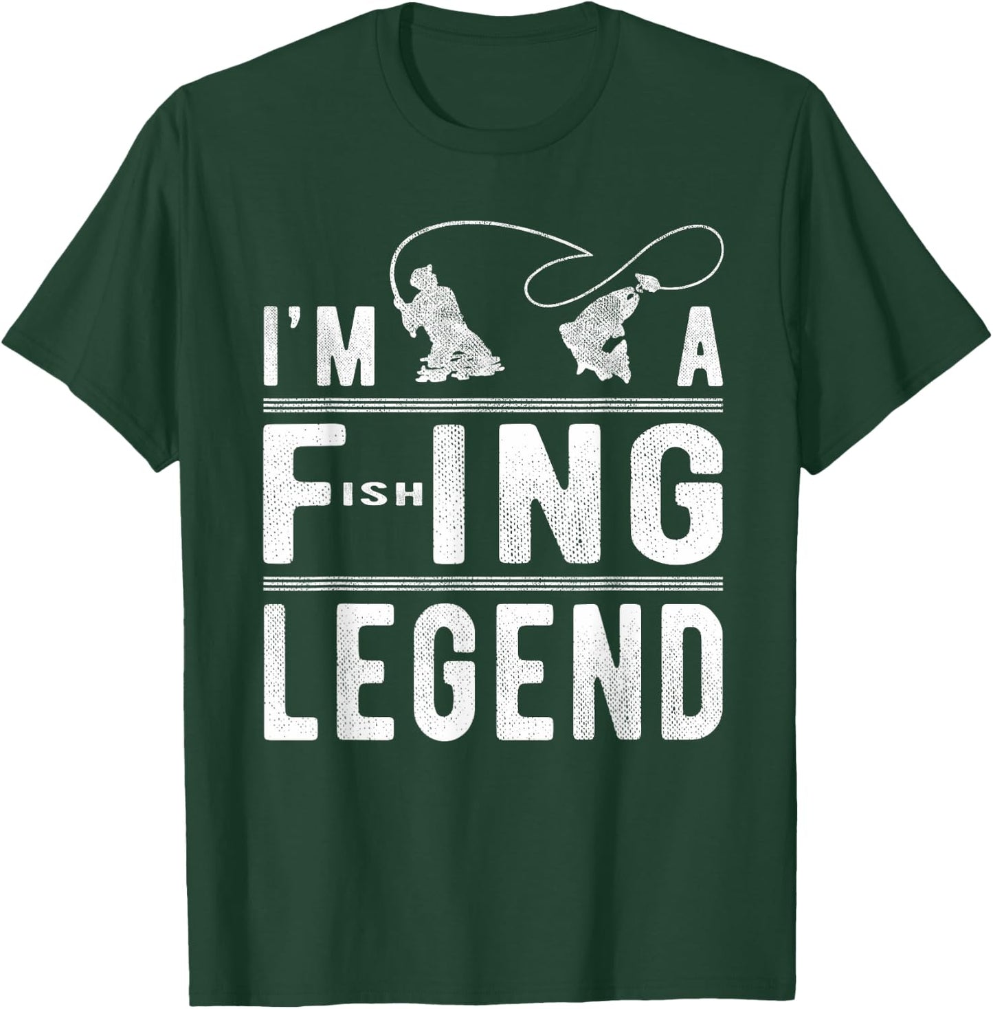 I’m A Fishing Legend Gift - Sarcastic Sayings Funny Fishing T-Shirt - T-Shirt | Forest