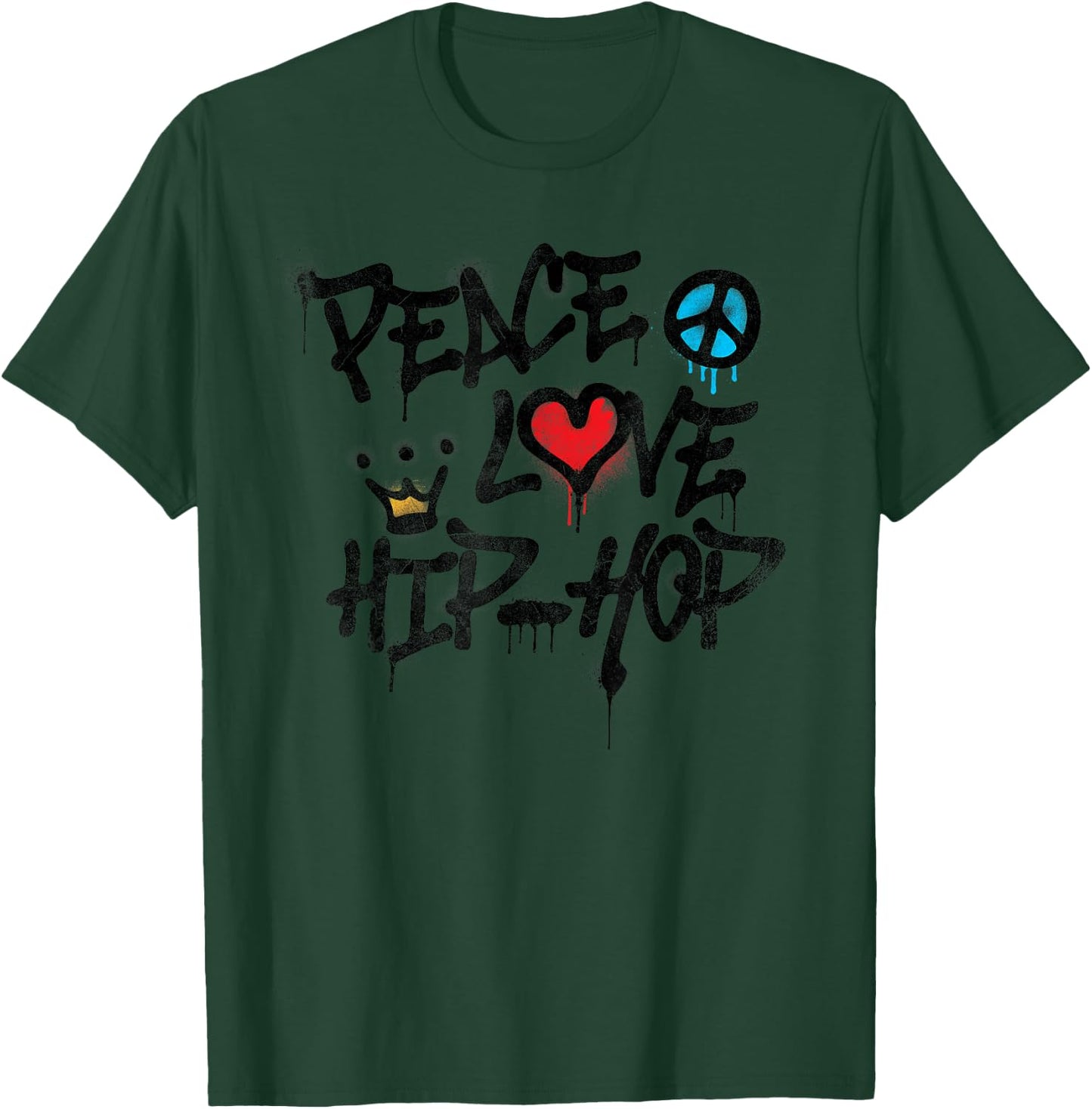 Peace Love Hip Hop Dancing T-Shirt - T-Shirt | Forest