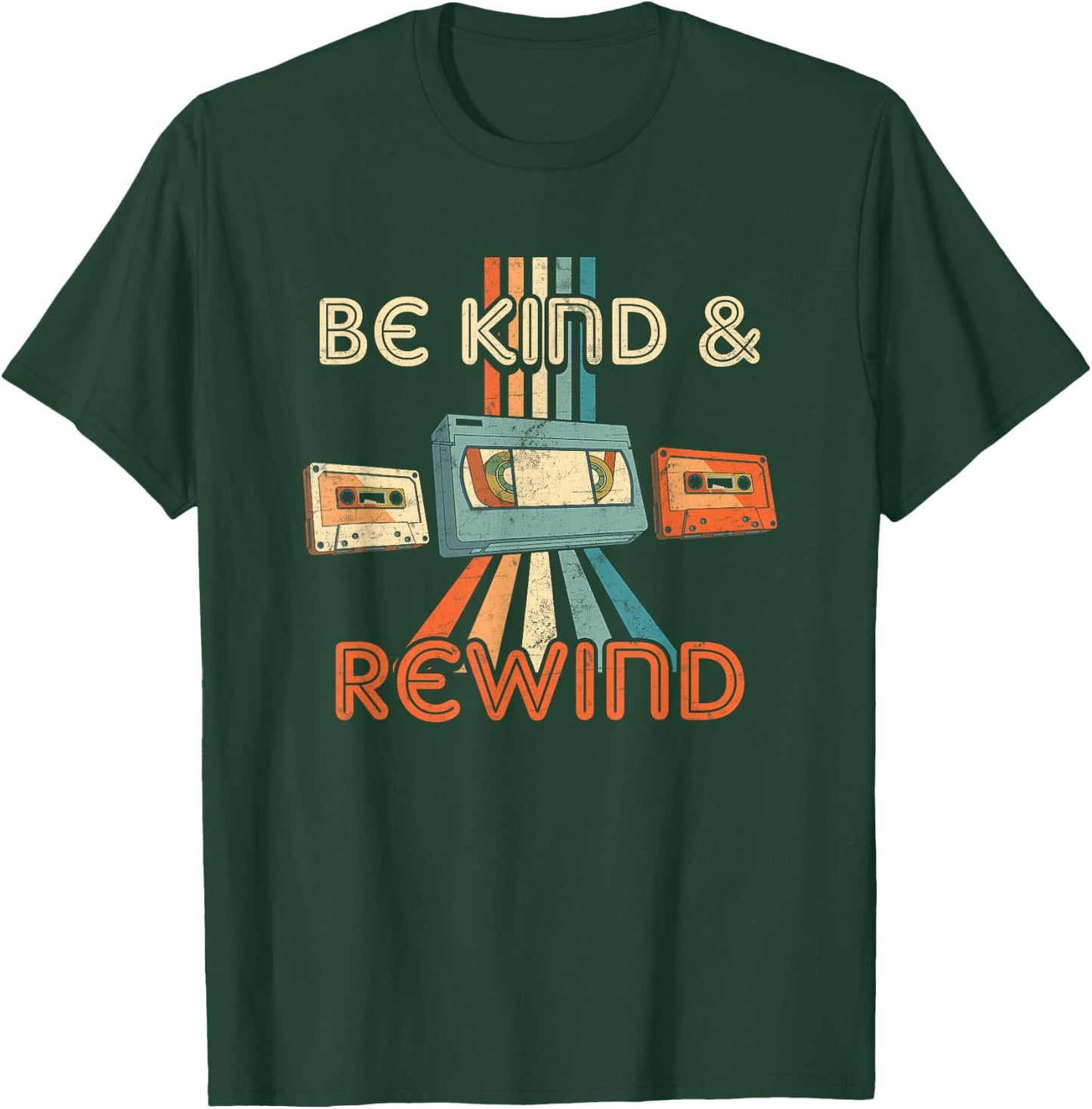 Be Kind & Rewind Vintage 90's Nostalgic 80's Throwback T-Shirt - T-Shirt | Forest