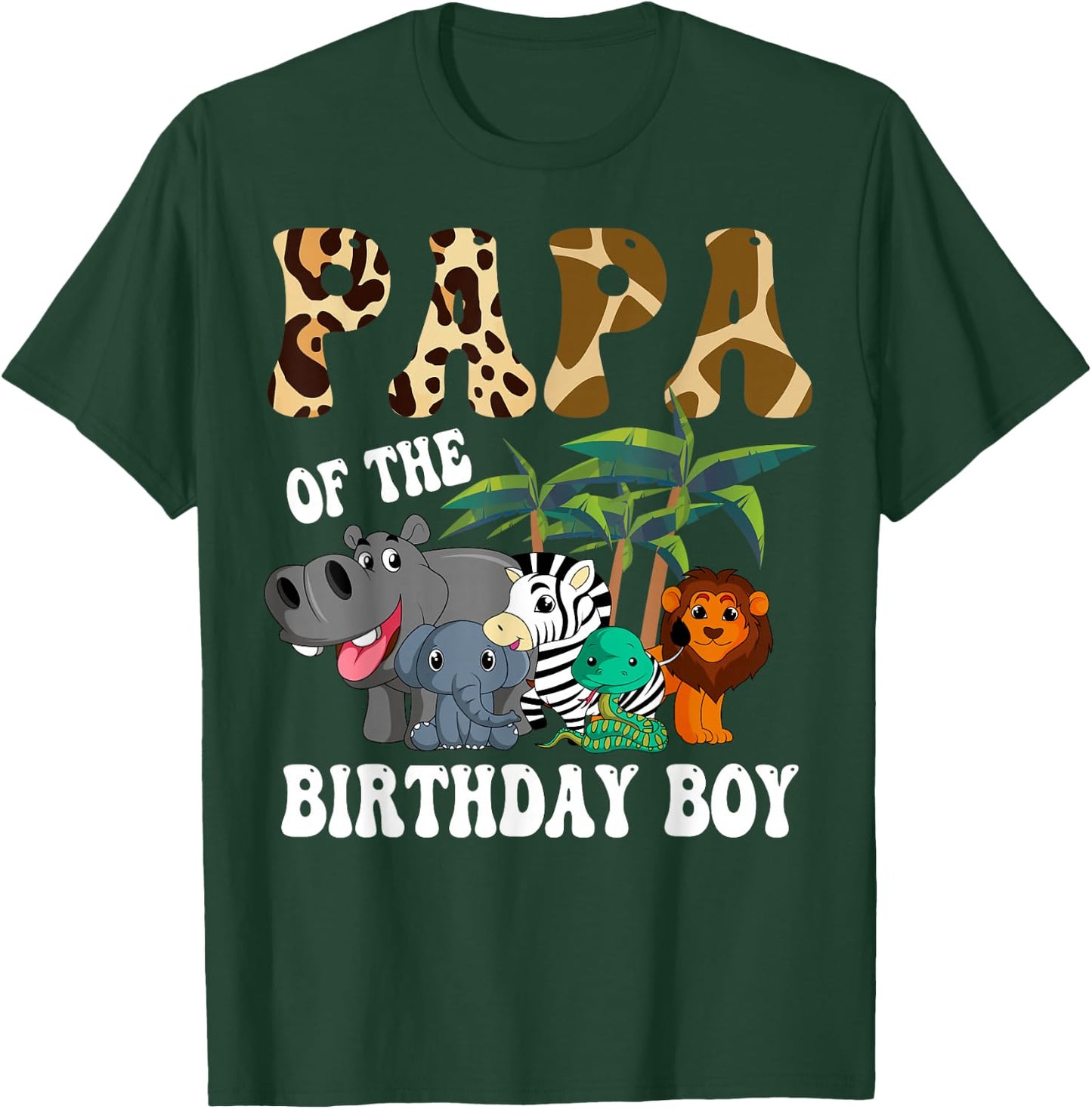 Papa of the Birthday Boy Zoo Bday Safari Celebration T-Shirt - T-Shirt | Forest