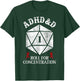 ADHD&D Roll For Concentration Fantasy Role Playing Game T-Shirt - T-Shirt | Forest