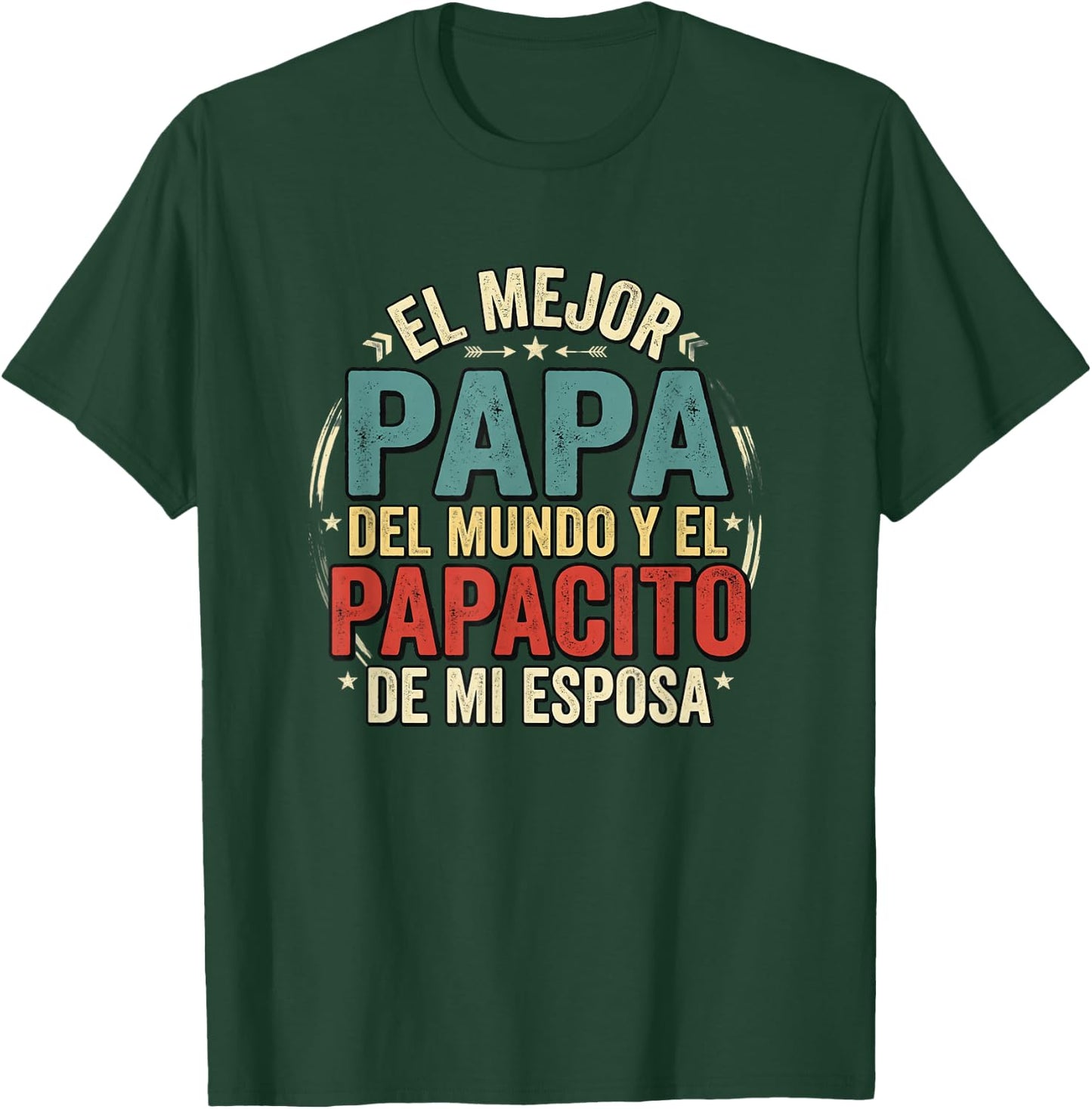 El Mejor Papa Del Mundo Camiseta En Espanol Padre Latino T-Shirt - T-Shirt | Forest